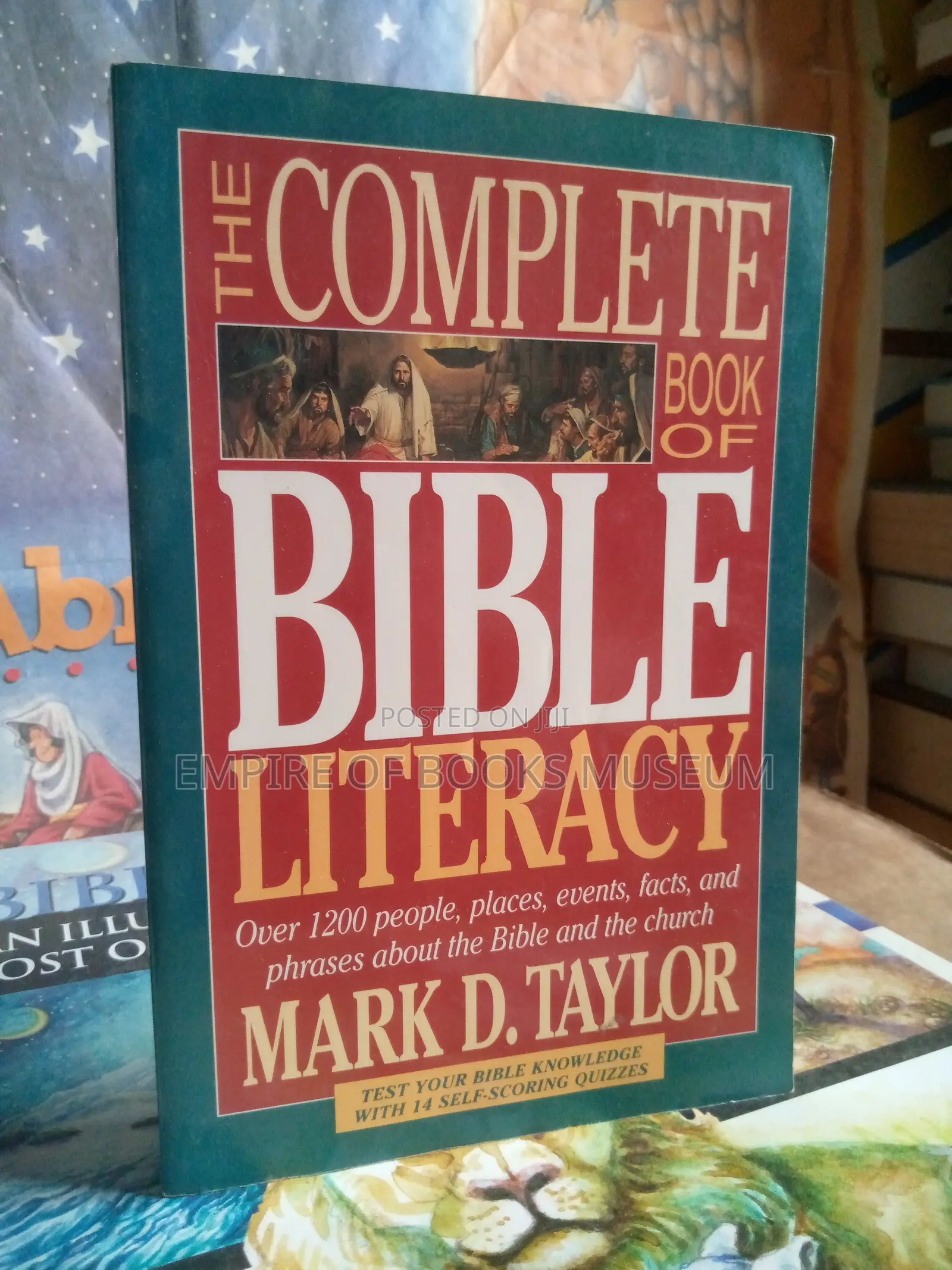 The Complete Book of Bible Literacy: By M.D. Taylor (Author)