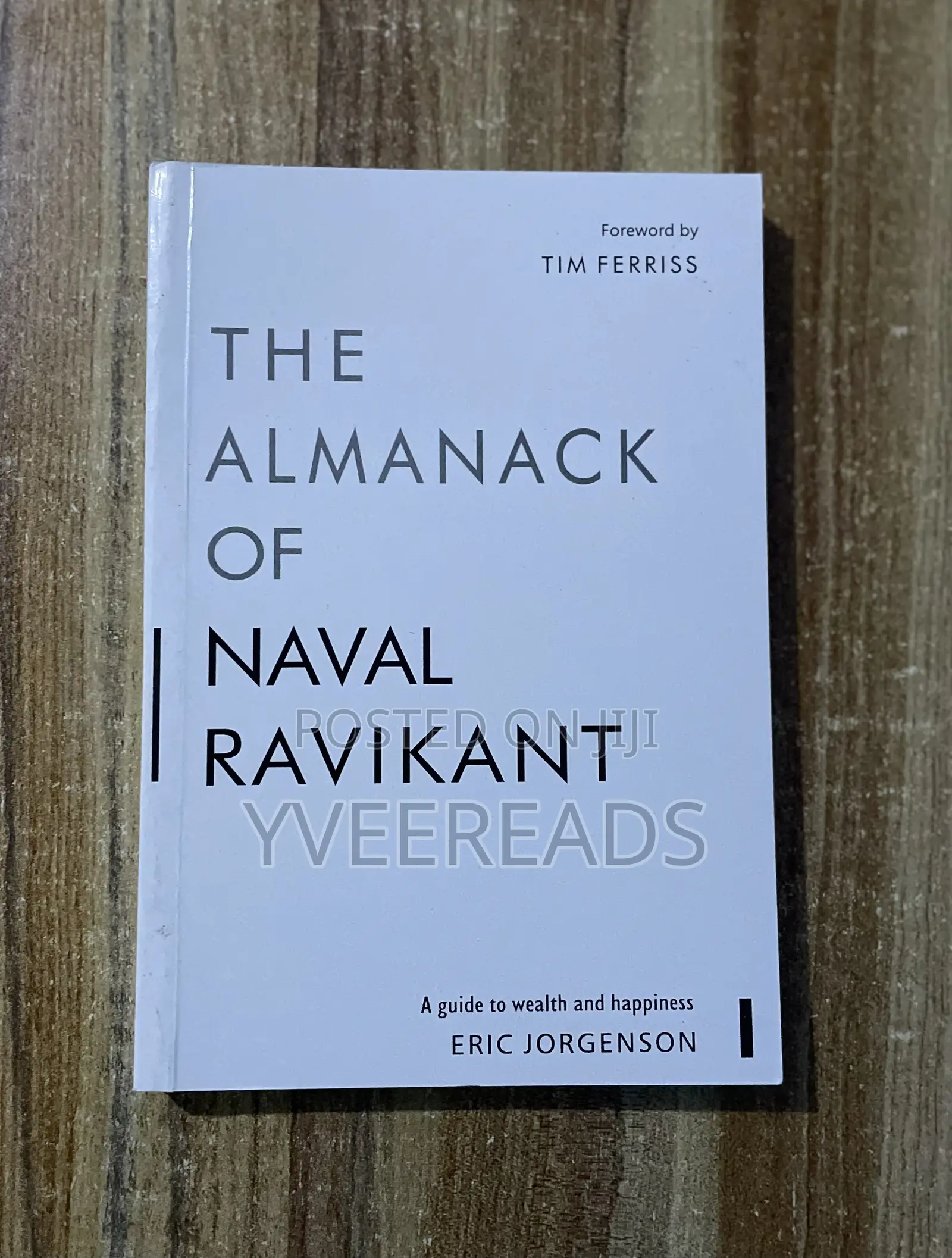 The Almanack of Naval Ravikant