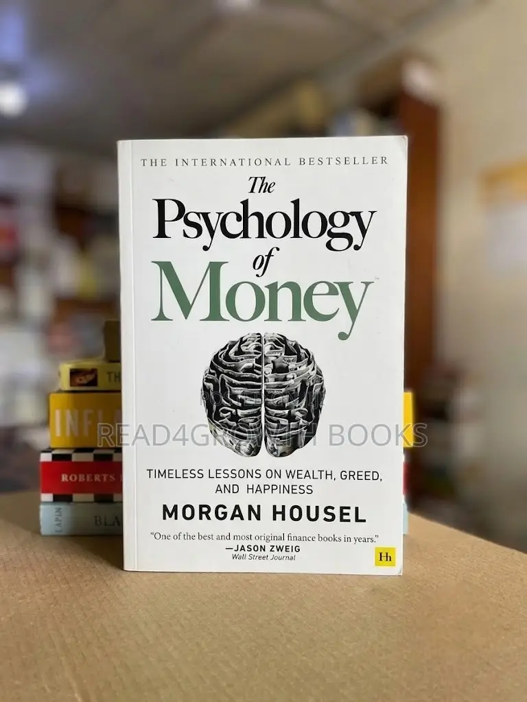 The Psychology of Money by Morgan Housel