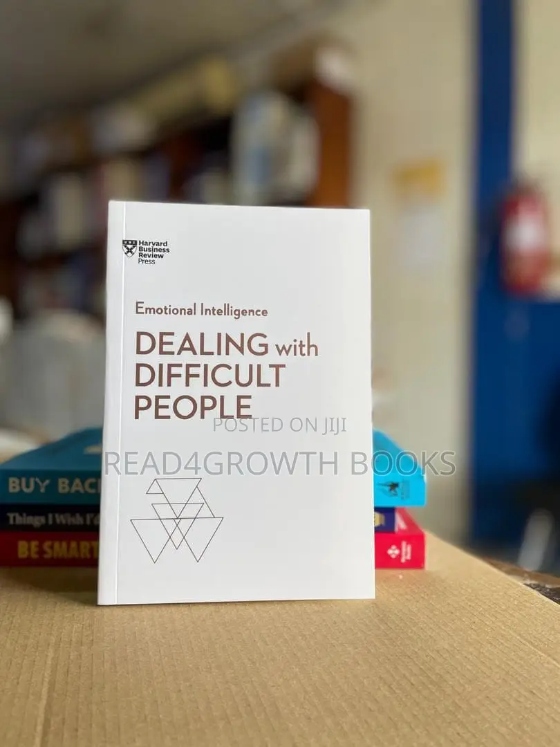Dealing With Difficult People (HBR Emotional Intelligence Series)