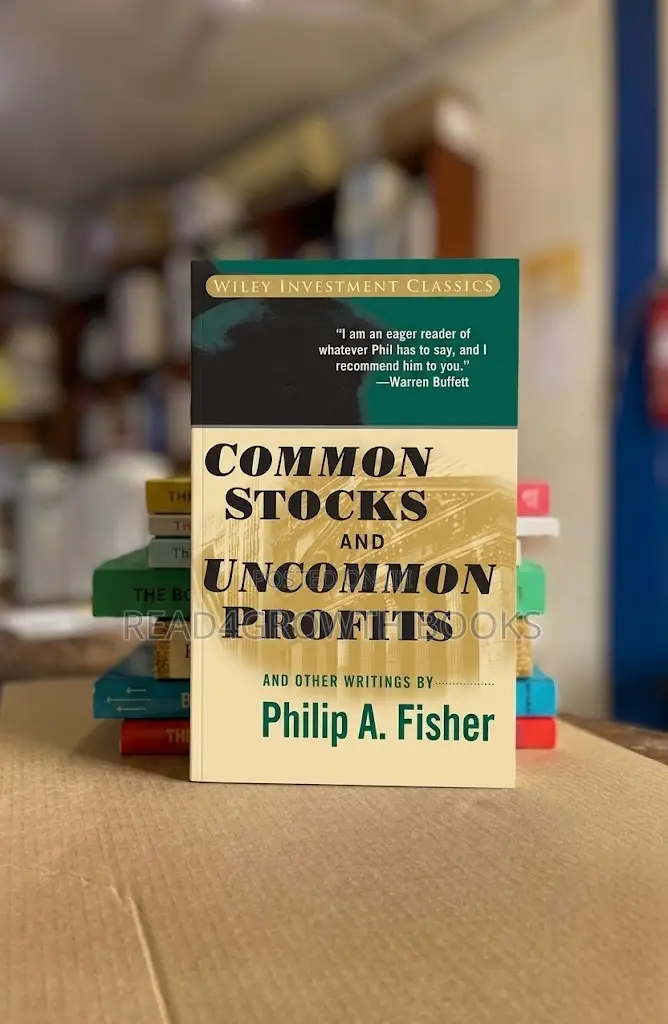 Common Stocks and Uncommon Profits by Philip A.