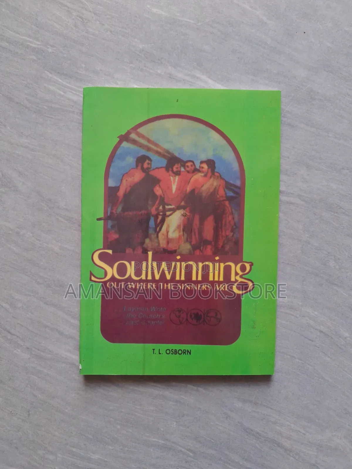 Soulwinning Out Where the Sinners Are