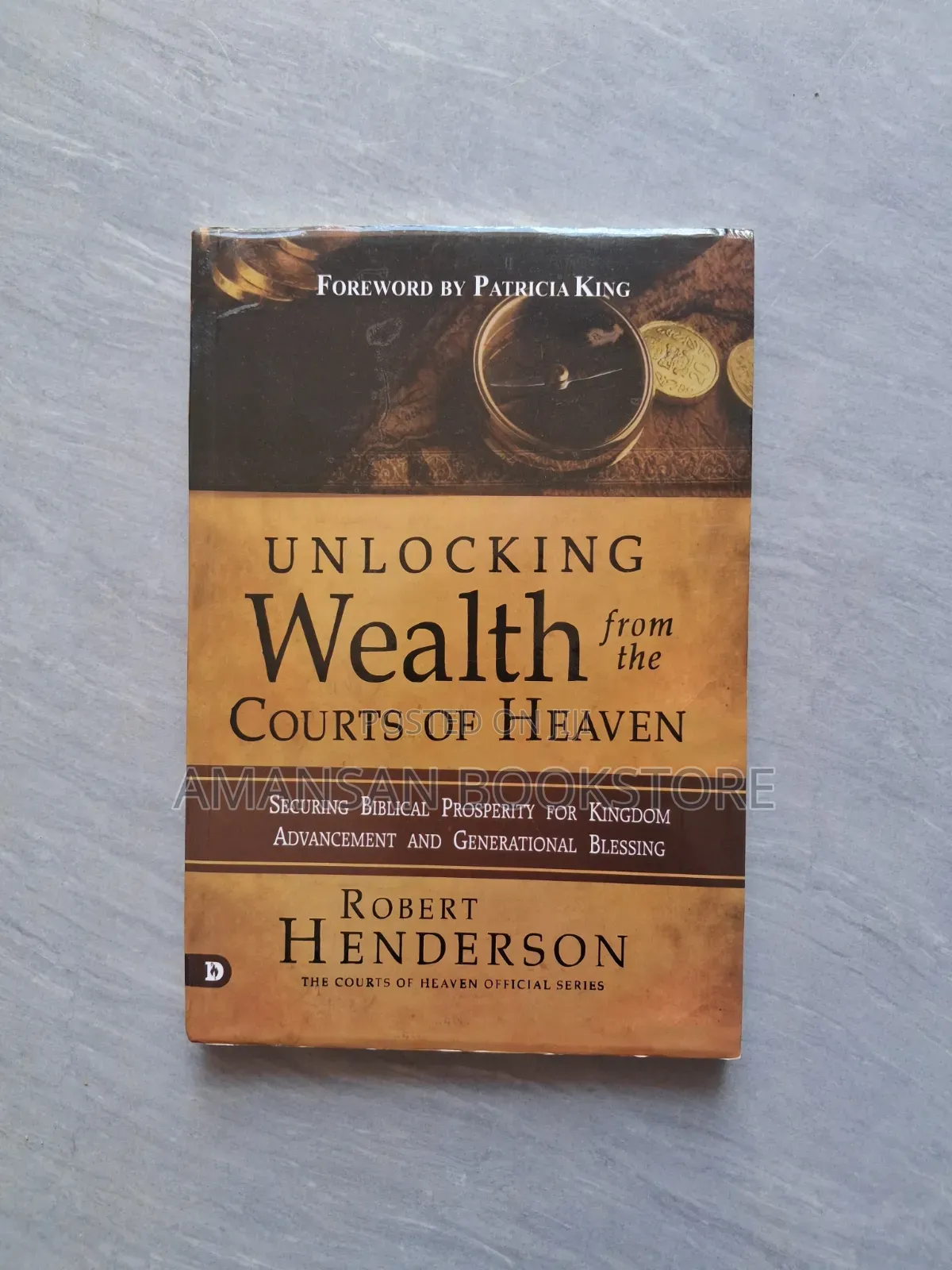 Unlocking Wealth From the Courts of Heaven