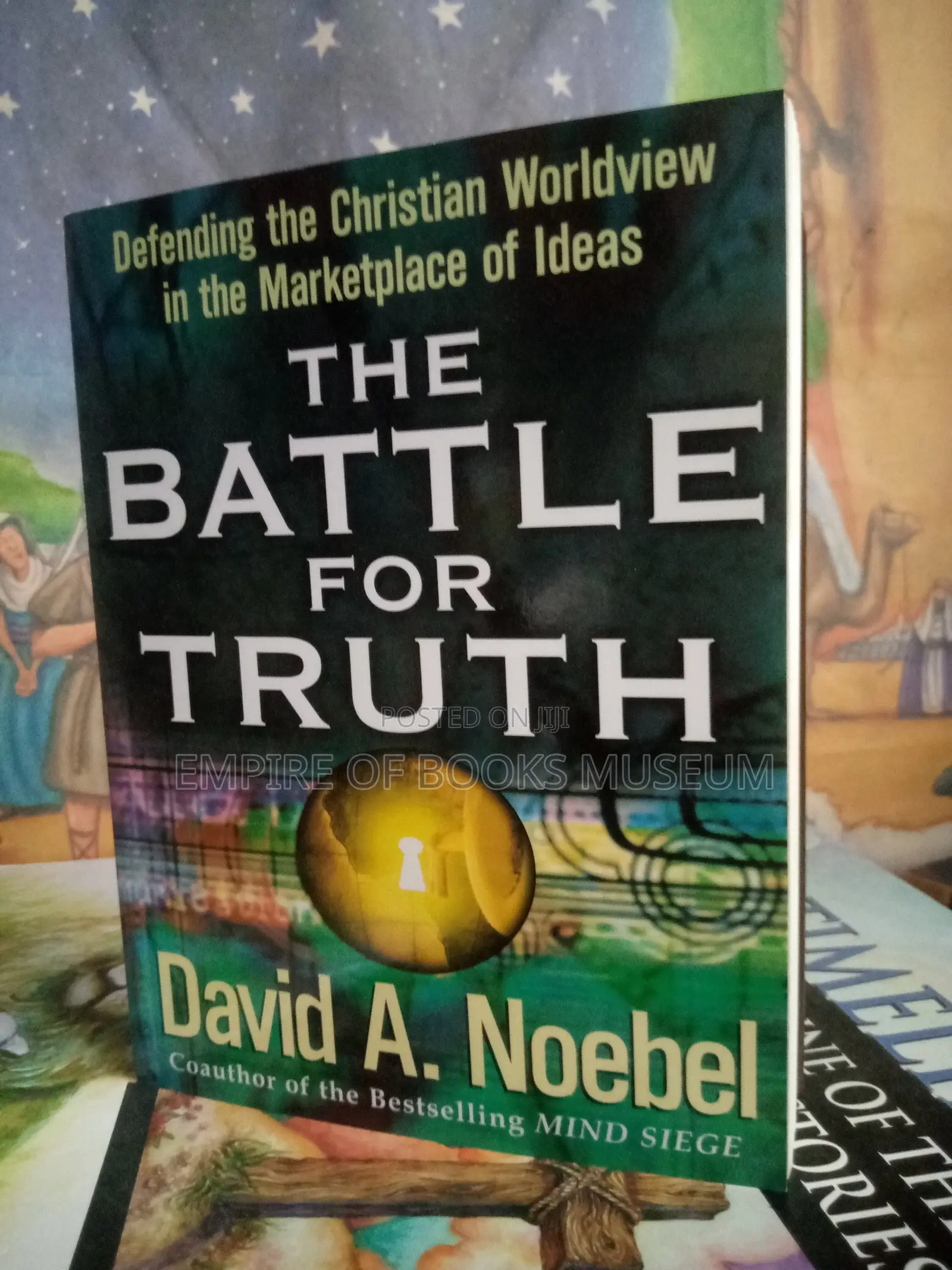 Battle for Truth: Defending the Christian Worldview