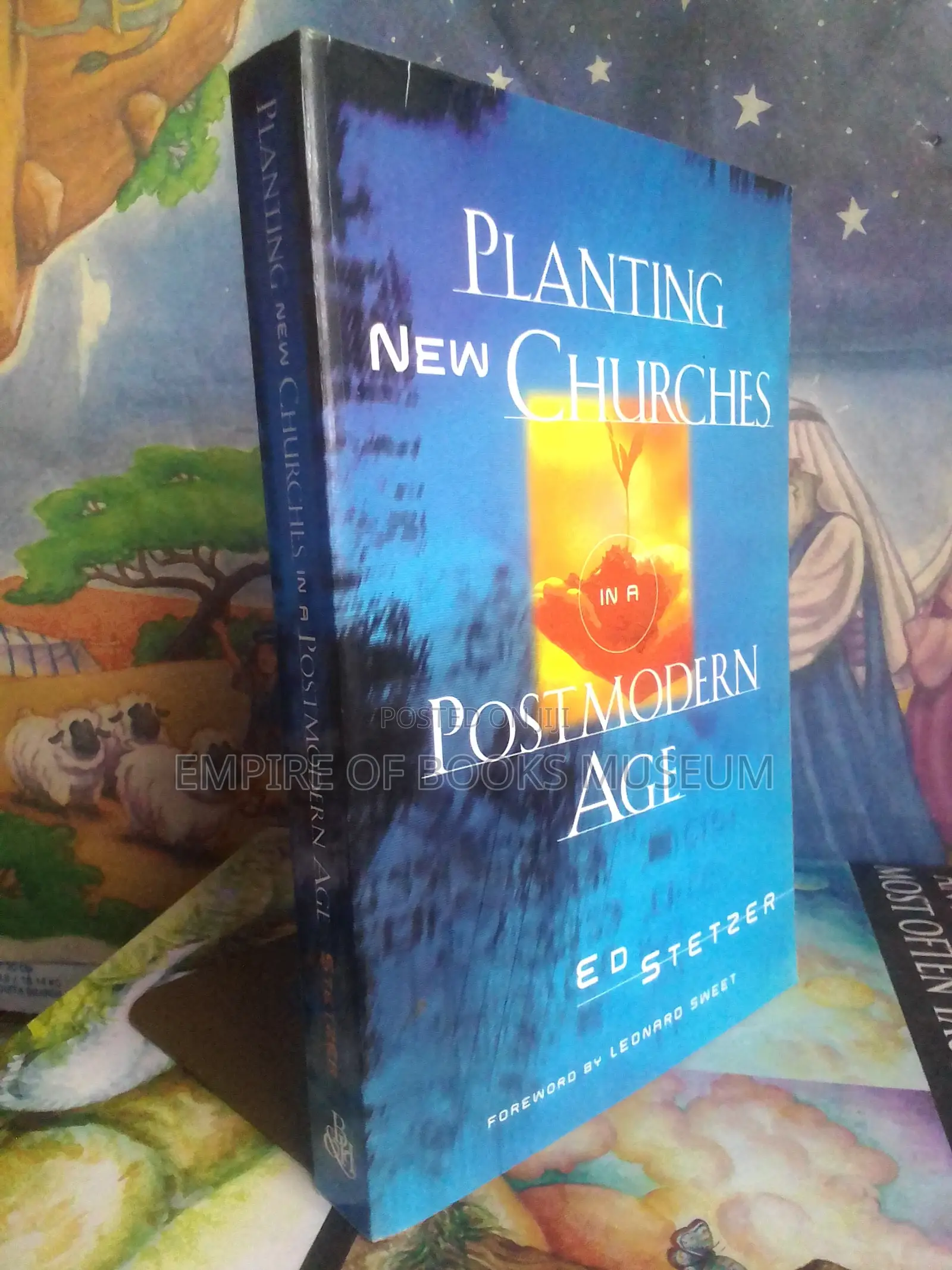 Planting New Churches in a Postmodern Age
By Ed Stetzer (Author)