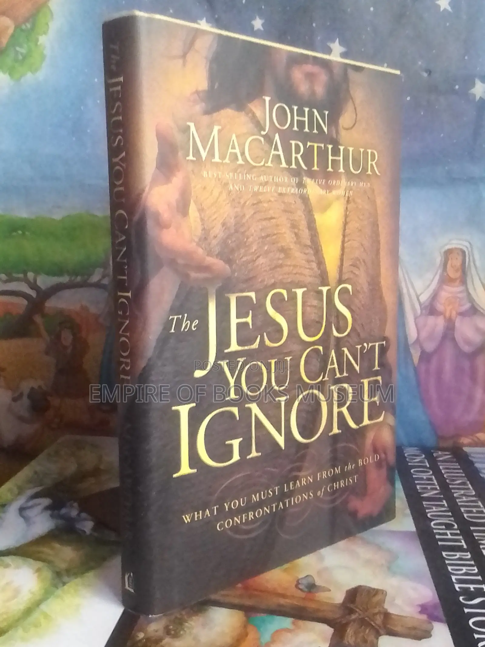 The Jesus You Can't Ignore What You Must Learn From the Bold