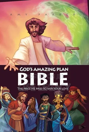 God's Amazing Plan Bible: The Price He Paid to Win Your Love