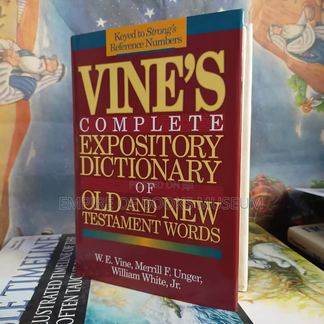 Complete Vine's Expository Dictionary of Biblical Words