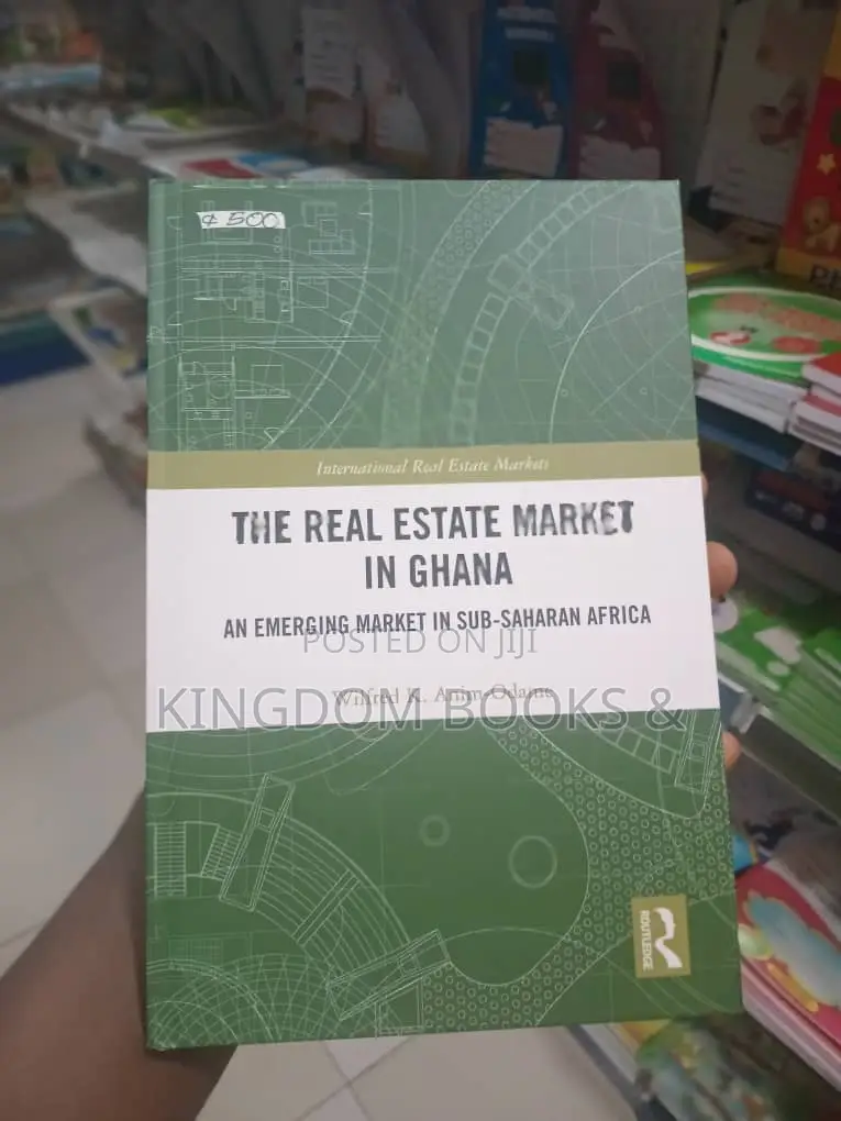 The Real Estate Market in Ghana Book – Wilfred K. Anim-Odame